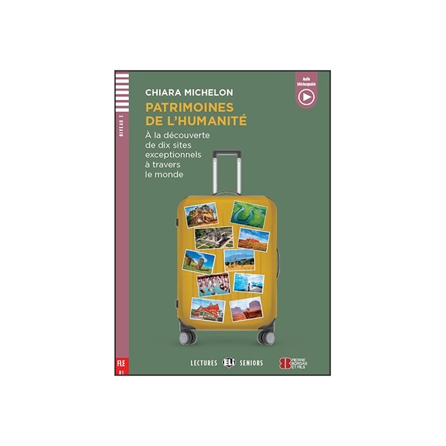 LES 2: PATRIMOINES DE L’HUMANITE