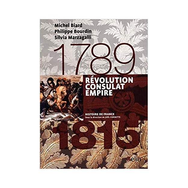 REVOLUTION CONSULAT EMPIRE (1789-1815)