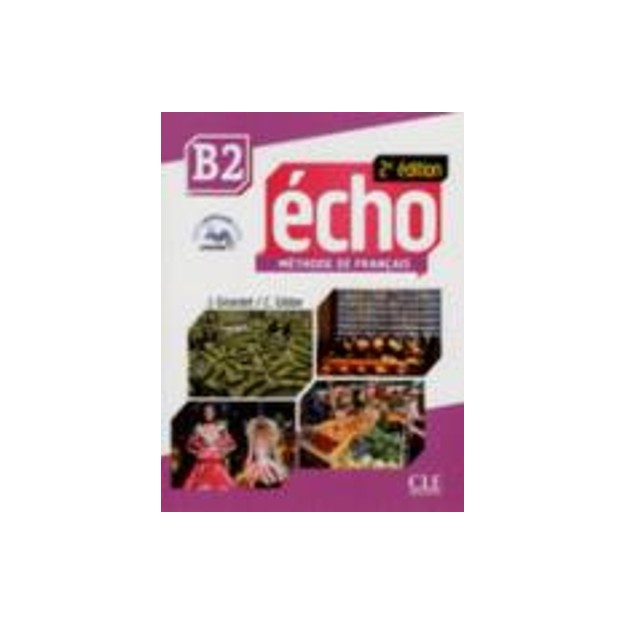 ECHO B2 METHODE (+ LIVRE WEB + MP3) 2ND ED