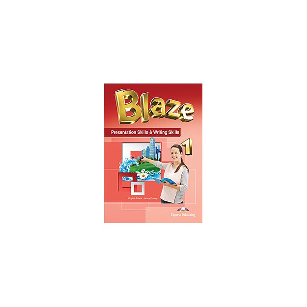 BLAZE 1 PRESENTATION SKILLS   WRITING SKILLS