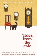 BEFORE THE COFFEE GETS COLD 2: TALES FROM THE CAFE