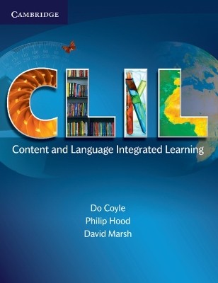 CLIL (CONTENT AND LANGUAGE INTEGRATED LEARNING)