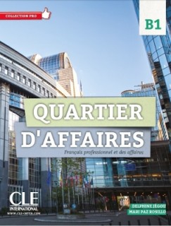 QUARTIER DAFFAIRES 2 B1 METHODE (+ DVD-ROM)