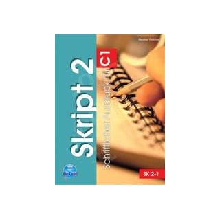 SKRIPT 2 C1 KURSBUCH SCHRIFTLICHER AUSDRUCK
