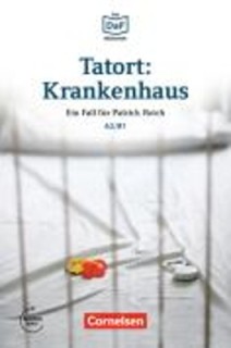 TATORT:KRANKENHAUS