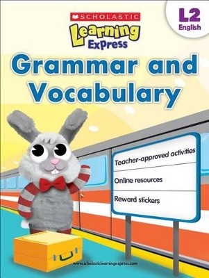 LEARNING EXPRESS : GRAMMAR AND VOCABULARY (LEVEL 2) PB