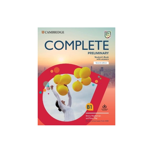COMPLETE PRELIMINARY SB (+ONLINE PRACTICE) WITH ANSWERS (FOR THE REVISED EXAM FROM 2020) 2ND ED