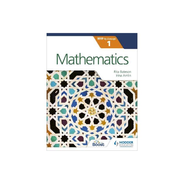 MATHEMATICS FOR THE IB MYP 1