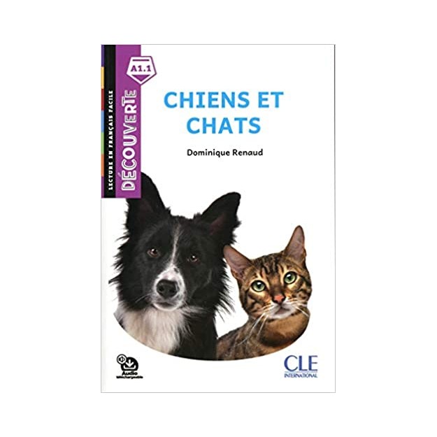 COLLECTION DECOUV. INTRO: DECOUVERTE CHIENS ET CHATS NIVEAU INTRO 2E ED. (+ AUDIO)