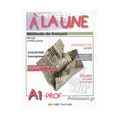 A LA UNE 1 A1 PROFESSEUR