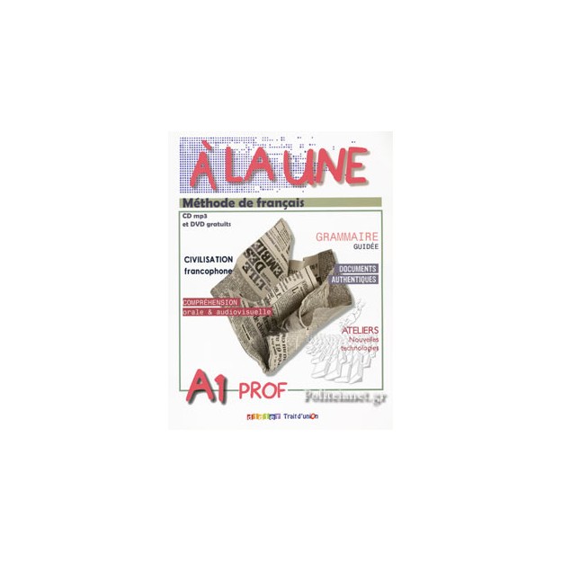 A LA UNE 1 A1 PROFESSEUR