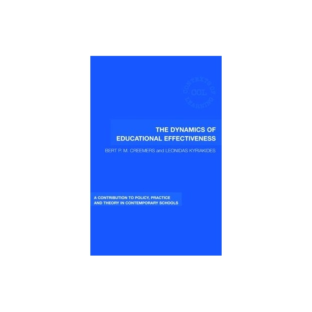 THE DYNAMIC OF EDUCATIONAL EFFECTIVENESS N/E PB