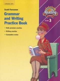 SCOTT FORESMAN READING STREET PRACTICE BOOK (3, GRADE) (GRAMMAR AND WRITING) PB