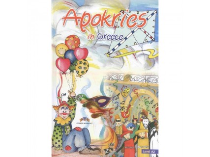 HOLIDAY STORYBOOKS : APOKRIES IN GREECE (+ CD) HC