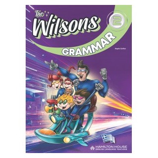 THE WILSONS 2 GRAMMAR GREEK EDITION