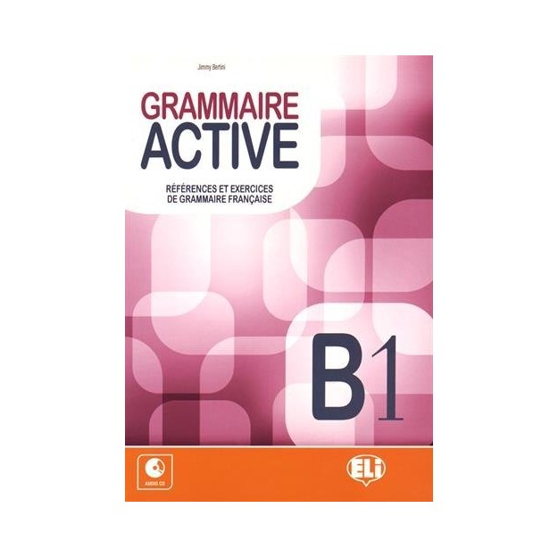 GRAMMAIRE ACTIVE B1 SB (+ CD)