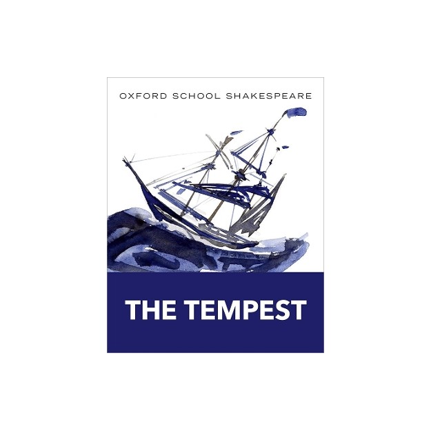 OXFORD SCHOOL SHAKESPEAR : THE TEMPEST