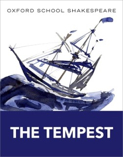 OXFORD SCHOOL SHAKESPEAR : THE TEMPEST