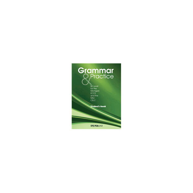 GRAMMAR AND PRACTICE FOR ECCE SB N/E