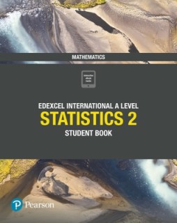 EDEXCEL A LEVEL MATHEMATICS (STATISTICS 2)