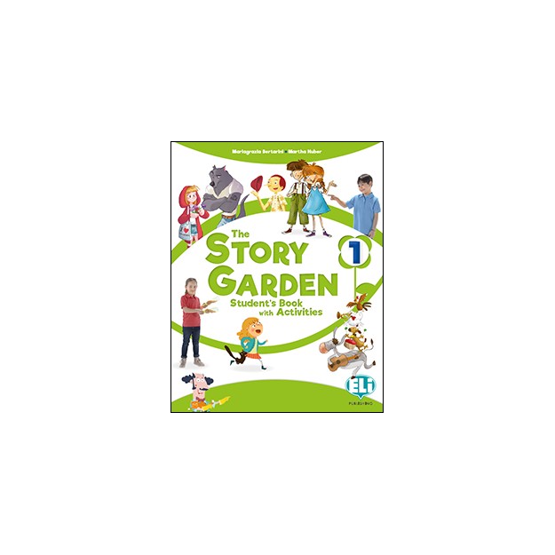 THE STORY GARDEN - STUDENTS   ACTIVITY BOOK 3