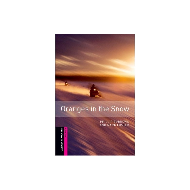 OBW LIBRARY STARTER: ORANGES IN THE SNOW N/E