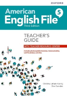 AMERICAN ENGLISH FILE 5 TCHRS GUIDE (+ DIGITAL RESOURCES) 3RD ED