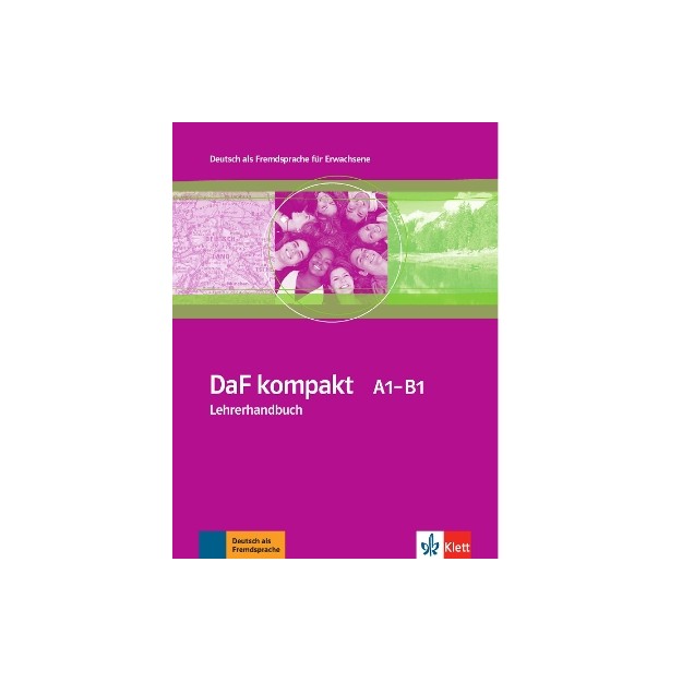 DAF KOMPAKT A1 - B1 LEHRERHANDBUCH