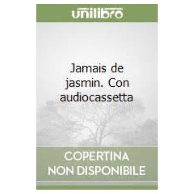 PV 0: JAMAIS DE JASMIN