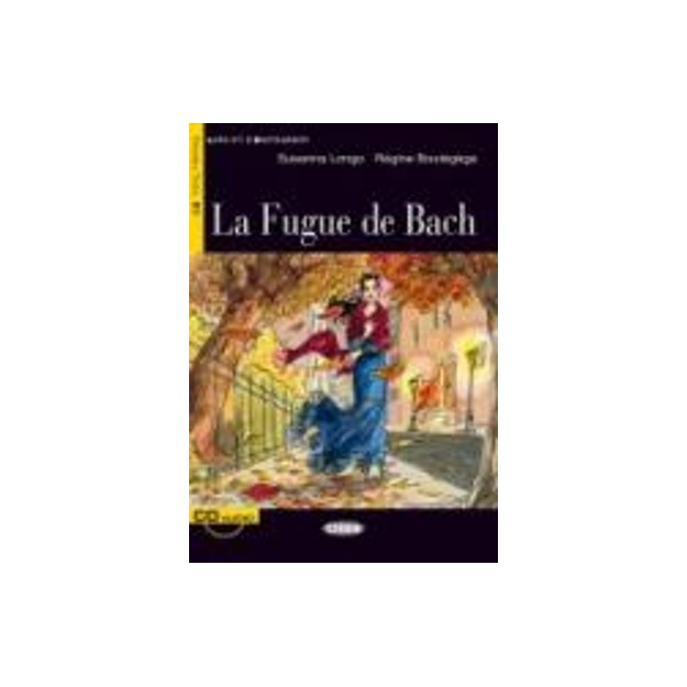 LES 3: LA FUGUE DE BACH (+ CD)