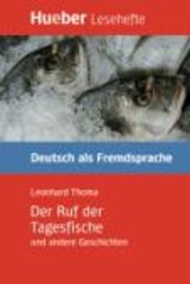 DER RUF DER TAGESFISCHE UND ANDERE GESCHICHTEN