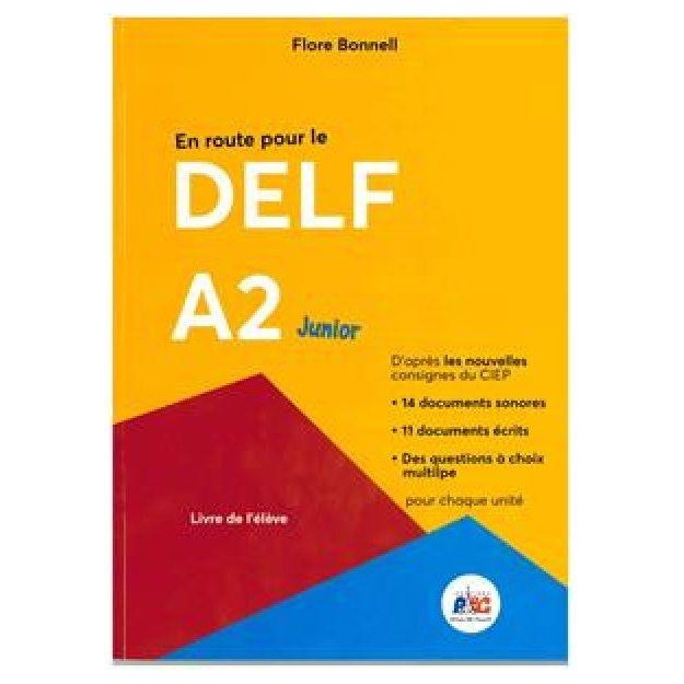 EN ROUTE POUR LE DELF A2 JUNIOR (+ CD)