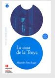 LECTURAS GRADUADAS 3: LE CASA DE TROYA (+ CD)