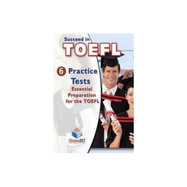 SUCCEED IN TOEFL IBT ADVANCED 6 PRACTICE TESTS SELF STUDY PACK
