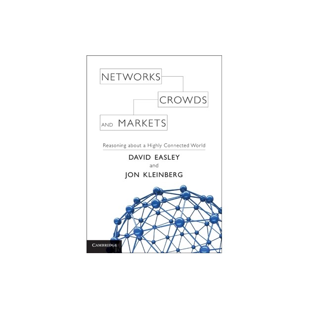 NETWORKS, CROWDS AND MARKETS HC