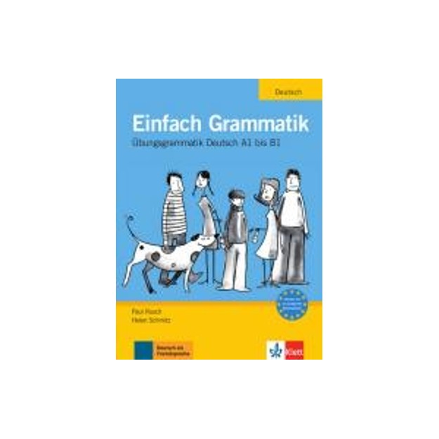 EINFACH GRAMMATIK A1 - B1 KURSBUCH