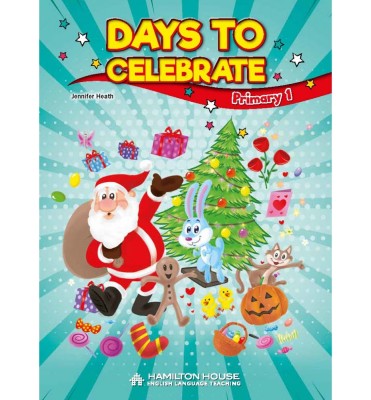 DAYS TO CELEBRATE-PRIMARY 1