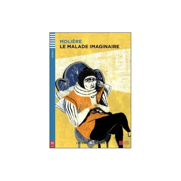 LES 1: LE MALADE IMAGINAIRE + AUDIO CD