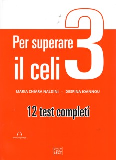 PER SUPERARE IL CELI 3