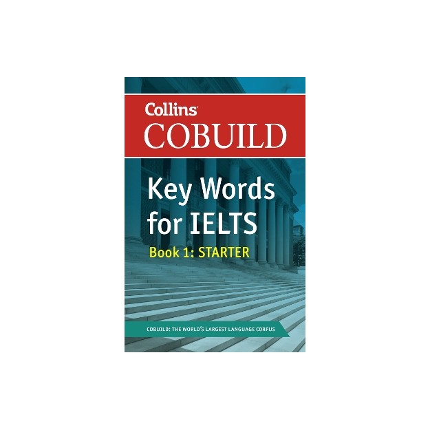 COLLINS COBUILD STARTER KEY WORDS FOR IELTS BOOK 1