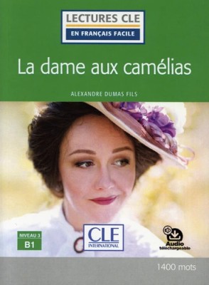 LCEFF 3: LA DAME AUX CAMELIAS (+ AUDIO TELECHARGEABLE)