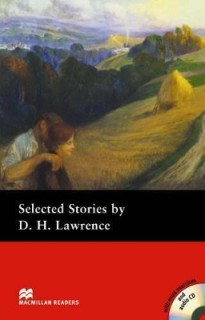 MACM.READERS : SELECTED STORIES OD D.H. LAWRENCE PRE-INTERMEDIATE (+ CD)