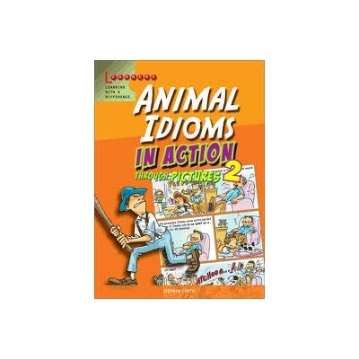 ANIMAL IDIOMS IN ACTION 2 PB