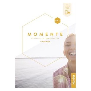 MOMENTE A2.1 ARBEITSBUCH