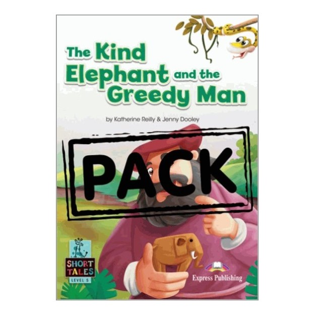 SHORT TALES 5: THE KIND ELEPHANT AND THE GREEDY MAN (+ DIGIBOOKS APP)