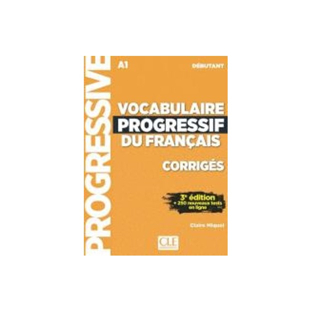 VOCABULAIRE PROGRESSIF DU FRANCAIS DEBUTANT CORRIGES 3RD ED