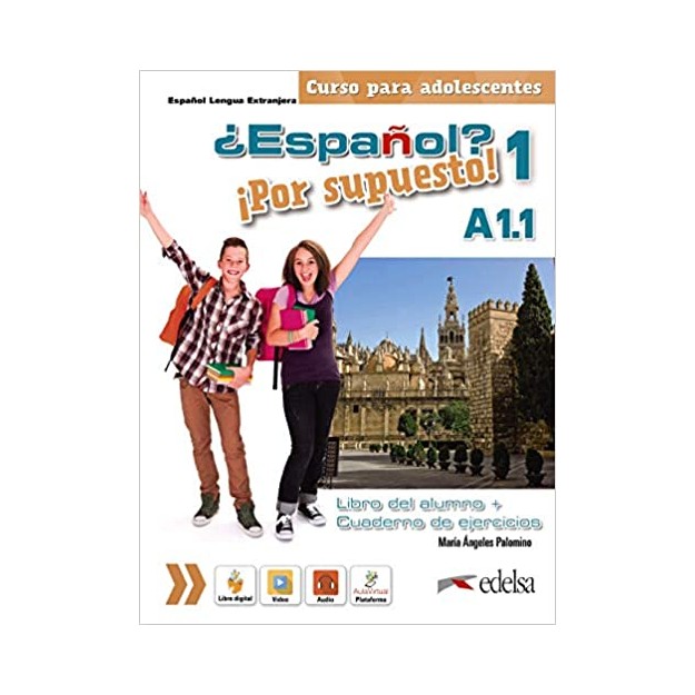 ESPANOL POR SUPUESTO 1 - A1.1 PACK (LIBRO DEL ALUMNO + CUADERNO DE EJERCICIOS)
