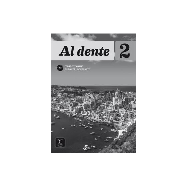 AL DENTE 2 A2 GUIDA INSEGNANTE