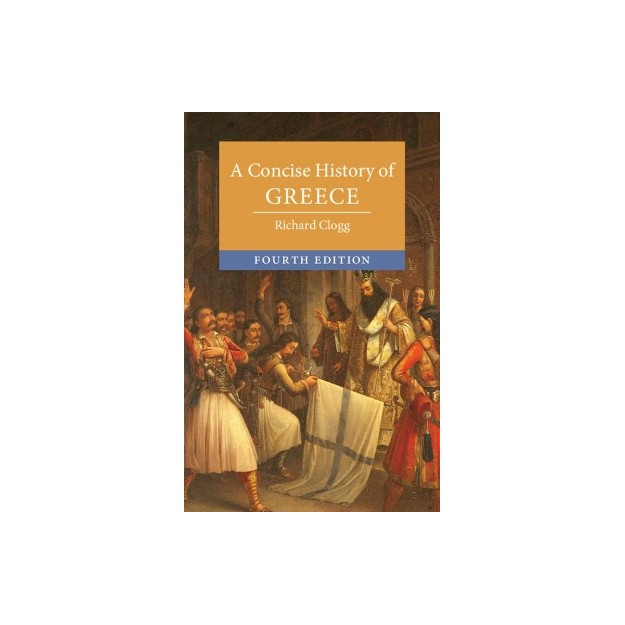 A CONCISE HISTORY OF GREECE 4TH ED PB