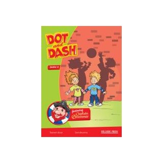 DOT AND DASH JUNIOR A TCHRS (+ALPHABET)